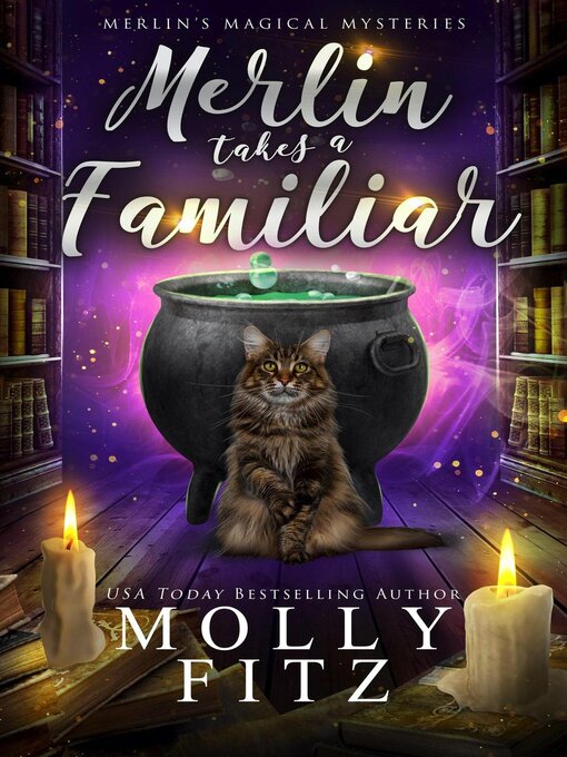 Title details for Merlin Takes a Familiar by Molly Fitz - Available